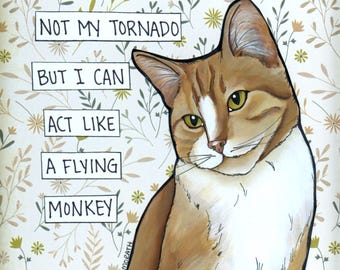 Not My Tornado, cat wall art prints