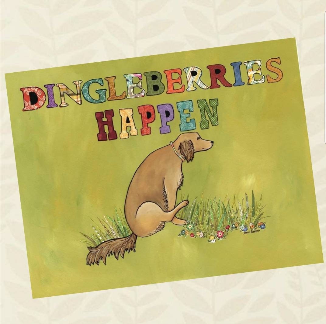 Dingleberries Happen With Golden Retriever Dog Art Print