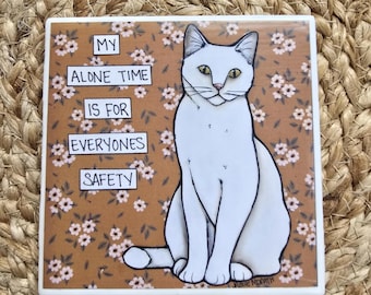 My Alone Time, decorative coaster tile