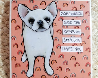 Somewhere, Chihuahua dog decorative coaster tile
