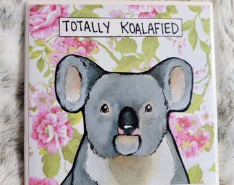 Koalafied, Koala decorative coaster tile