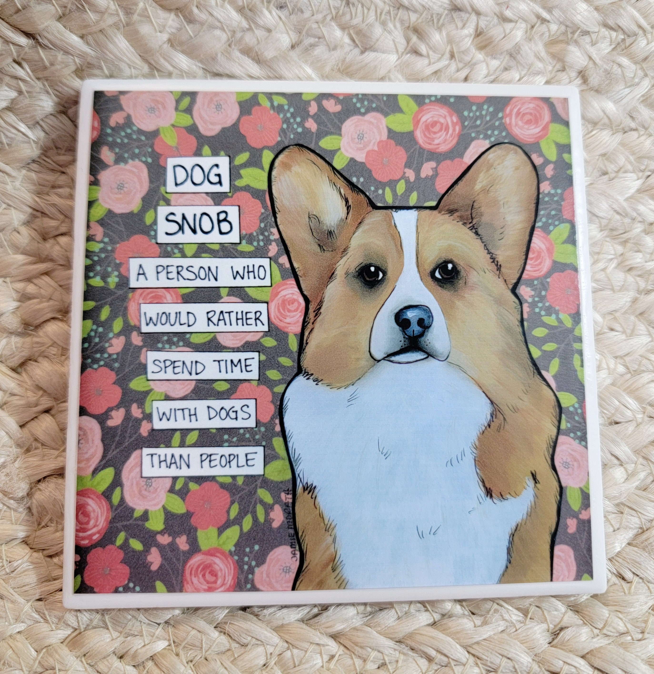 Dog Snob Corgi dog decorative coaster tile