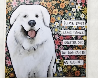 Drinks Unattended, Great Pyrenees dog coaster tile