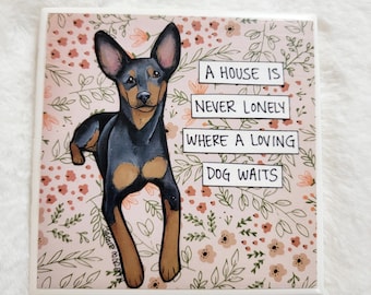 Loving Dog Waits, Min Pin dog decorative coaster tile