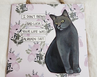 ORIGINAL hand painted Bad Luck cat #5