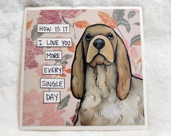 Love You More, Cocker Spaniel dog decorative coaster tile