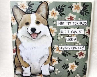 Corgi dog, decorative coaster tile, Flying Monkeys