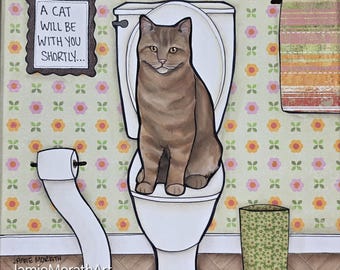 Welcome to the Bathroom, Cat wall art print