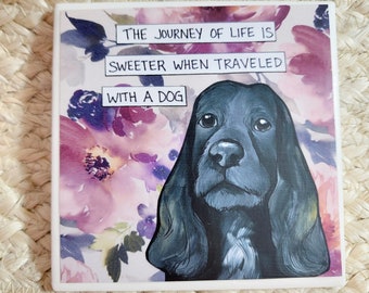 Journey of Life, black Cocker Spaniel decorative coaster tile