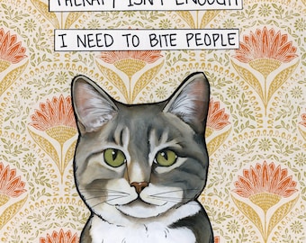 Therapy Isn't Enough, cat wall art print