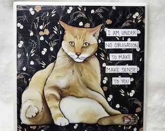 No Obligation, cat coaster tile