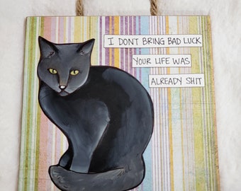 ORIGINAL hand painted Bad Luck cat #15