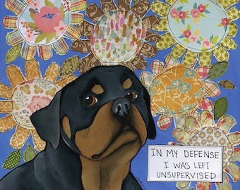 Unsupervised, Rottweiler dog wall art print