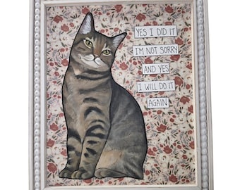 NOT SORRY CAT, handmade original cat wall art sign