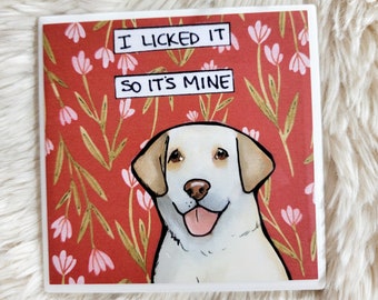 It's Mine yellow Labrador Retriever coaster tile