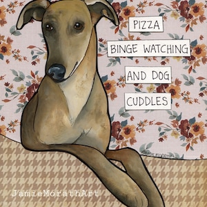 Binge Watching, Italian Greyhound dog wall art print gifts