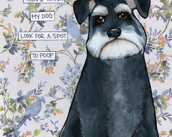 Look For a Spot, funny schnauzer dog wall art print