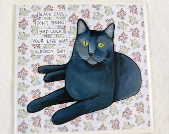 Bad Luck cat decorative coaster tile gift