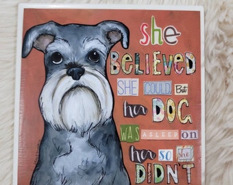 So She Didn't Schnauzer ceramic tile