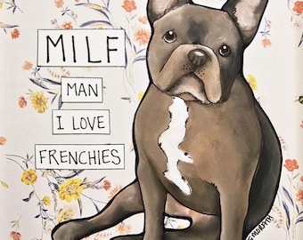 Love Frenchies, French Bulldog wall art print
