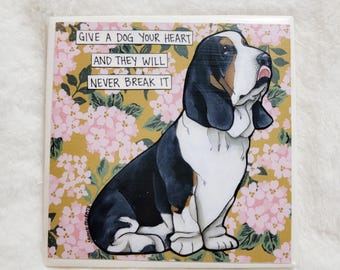 Your Heart, Basset Hound dog decorative coaster tile. Great dog lovers gifts.
