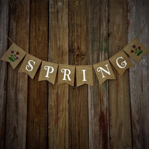 SPRING Banner Spring Burlap Banner, Spring Decoration, Seasonal Banner, Burlap Bunting, Photo Prop image 1