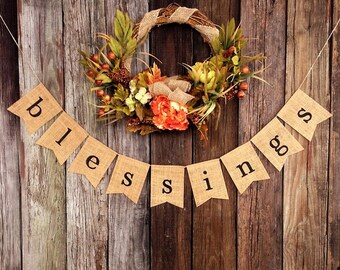 Fall Burlap Banner - BLESSINGS - Burlap Bunting, Fall Decor, Autumn Decor, Thanksgiving Banner, Holiday Banner, Photo Prop, Rustic Fall