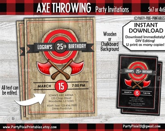 May include: Printable party invitation for a 25th birthday party with an axe throwing theme. The invitation features a red and white target with crossed axes and the text "Logan's 25th Birthday". The background is a wood grain pattern. The invitation is available in 5x7 or 4x6 sizes.