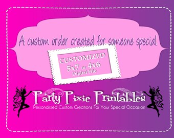 Custom Order - Custom designed and personalized party event invitation announcement flyer.  Digital File