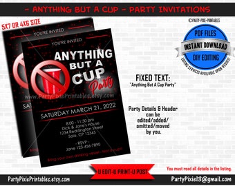 INSTANT DOWNLOAD Anything But A Cup Party Invitation - DIY Editing pdf Digital Files 5x7 or 4x6
