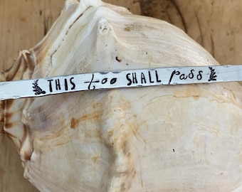 This Too Shall Pass Armband Manschette, Inspiration Armband Manschette, Motivation Armband Manschette, Glaube Armband Manschette