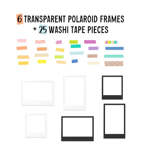 Digital Polaroid Frame Set + BONUS Washi Tape