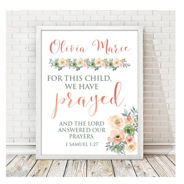 For This Child We Have Prayed Print | Personalized Print | Girls Bedroom Decor | Girls Nursery Print | Baptism Gift | Baby Girl Wall Art