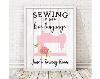 Sewing Is My Love Language Personalized Print | Craft Room Decor | Sewing Gift | Knitting Gift | Quilting Gift | Personalized Gift Grandma