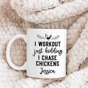 I Chase Chickens Coffee Cup | Personalized Mug | Chicken Lady Mug | Chicken Farmer Gift | Backyard Farmer Gift | Chicken Mom Gift