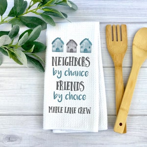 Personalized Neighbor Dish Towel | Personalized Kitchen Towel | Housewarming Gift | Custom Gift | Neighbors Gift | Going Away Present
