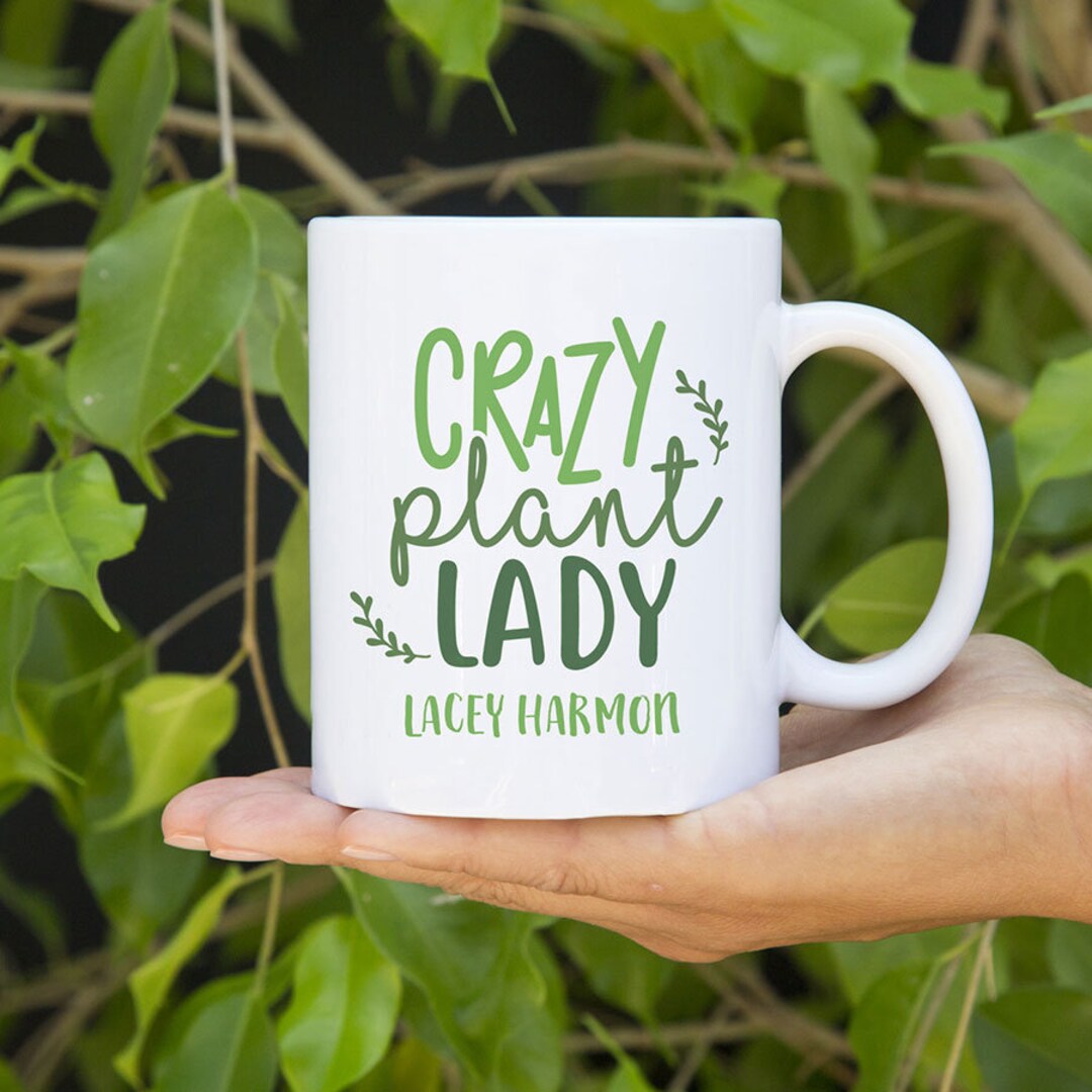 Crazy Plant Lady Personalized Mug | Plant Mom Gift | Gift for Mom | Gift for Her | Mother ...