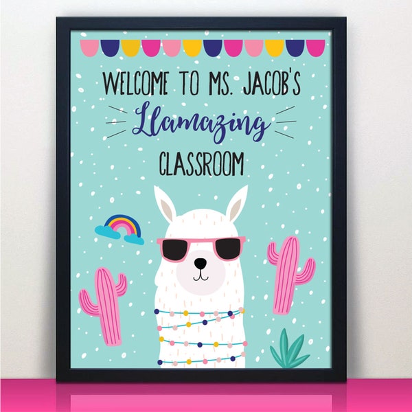 Llama Classroom Welcome Poster | Personalized Classroom Decor | Classroom Teacher Sign | Classroom Quote Poster