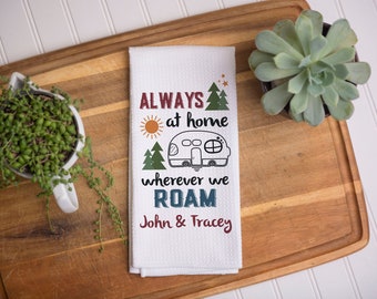 Wherever We Roam Camping Dish Towel | Camping Stories | Camper Decor | Camper Stories | Personalized Kitchen Towel | Fathers Day Gift |