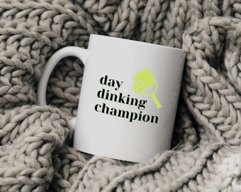 Day Dinking Pickleball Champion Mug | Personalized Mug | Pickleball Gift | Sports Coffee Cup | Pickleball Family | Pickleball Player