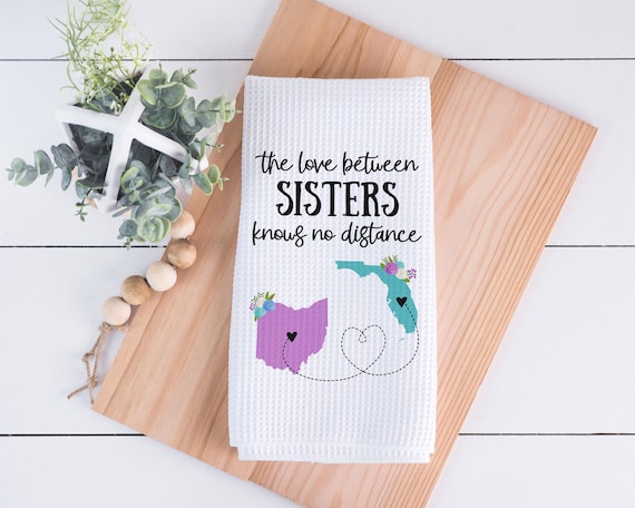 Long Distance Two State Sisters Dish Towel | Personalized Kitchen Towel | Going Away Gift | Personalized Dish Towel | Gift For Sister