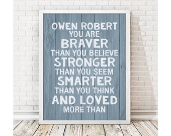 Braver Stronger Art Print | Boys Room Sign | Boy Nursery Wall Art | Personalized Baby Boy Gift | Boy Name Decor | Wall Decor for Boys