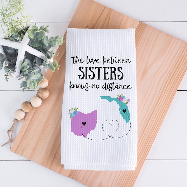 Long Distance Two State Sisters Dish Towel | Personalized Kitchen Towel | Going Away Gift | Personalized Dish Towel | Gift For Sister