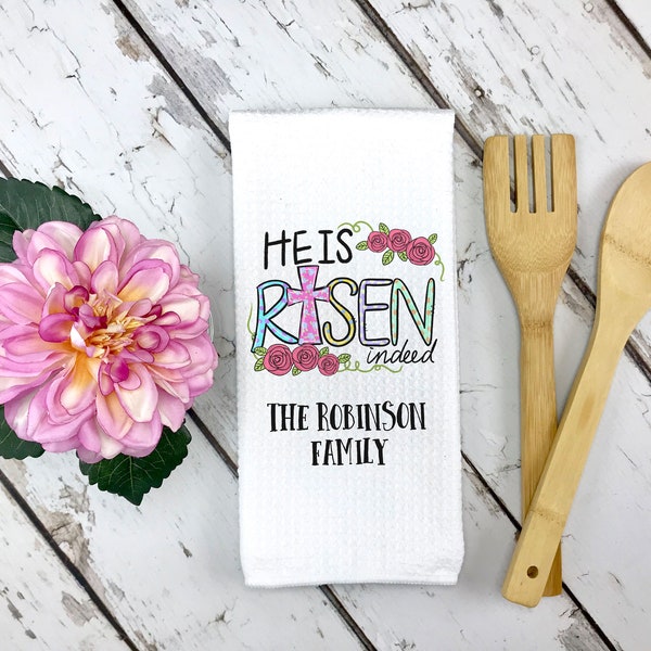 Easter Towel | Easter Kitchen Towel | Personalized Dish Towel | Easter Home Decor | Personalized Easter Decor | He is Risen Towel