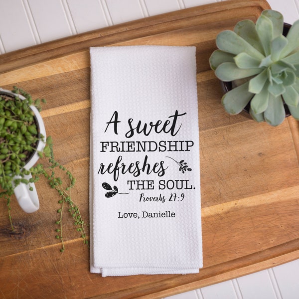 Custom Friendship Dish Towel | Personalized Kitchen Towel | Housewarming Gift | Custom Gift | Bible Verse Gift | Best Friend Gift