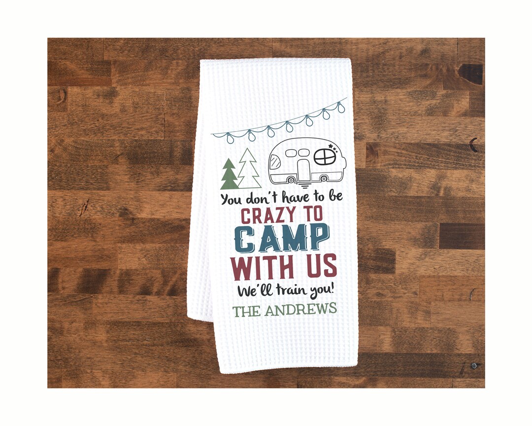 Camping Dish Towel Camping Stories Camper Decor Camper Stories