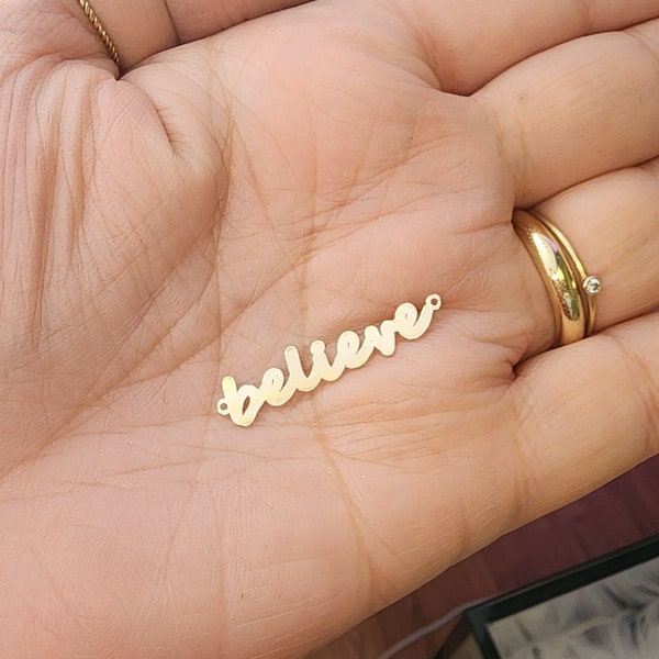 gold filled believe connector - sterling silver - permanent jewelry word connectors - supply, bulk, wholesale
