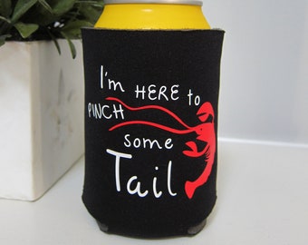 Custom Crawfish Boil Coozie, Vinyl Beer/Soda Holder, Here to Pinch Some Tail, Mudbug, Cajun, Crawdad
