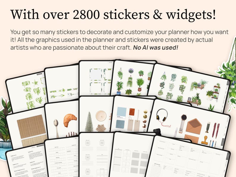 You also get over 2800 stickers and widgets with this planner. You get so many options to decorate and customize your planner how you want it. All the graphics used in the planner and stickers were created by actual artists who are passionate about their craft. No AI was used.