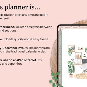 This planner is undated. Start any time. Use year after year. It is hyperlinked. It is lag free. It has a January to December layout. The months are arranged in the traditional calendar order. Made for use on an iPad or Android tablet.